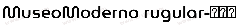 MuseoModerno rugular字体转换